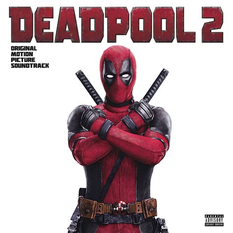 deadpool 2 soundtrack